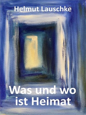 cover image of Was und wo ist Heimat